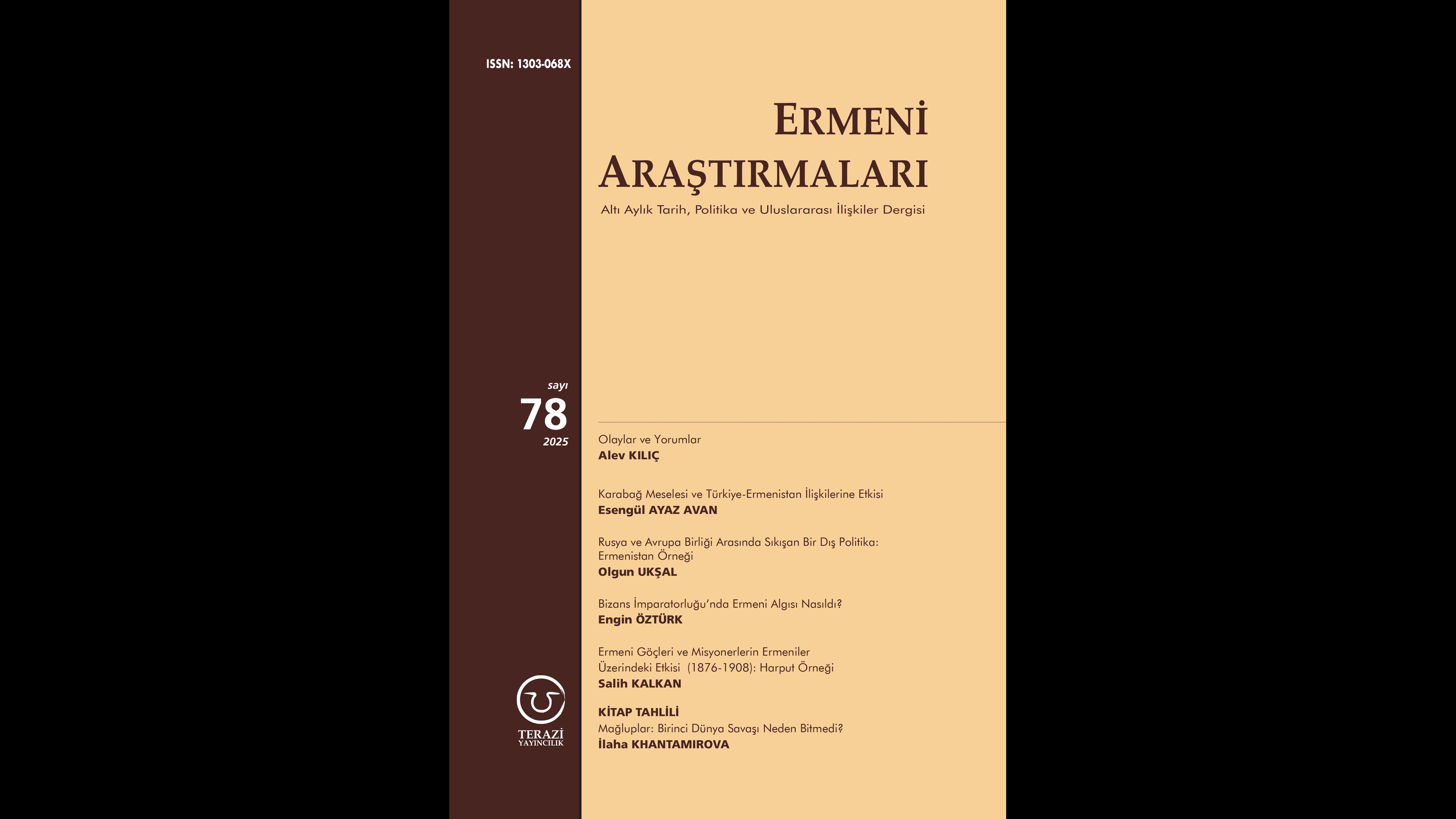 ANNOUNCEMENT: THE 78TH ISSUE OF ERMENİ ARAŞTIRMALARI JOURNAL PUBLISHED