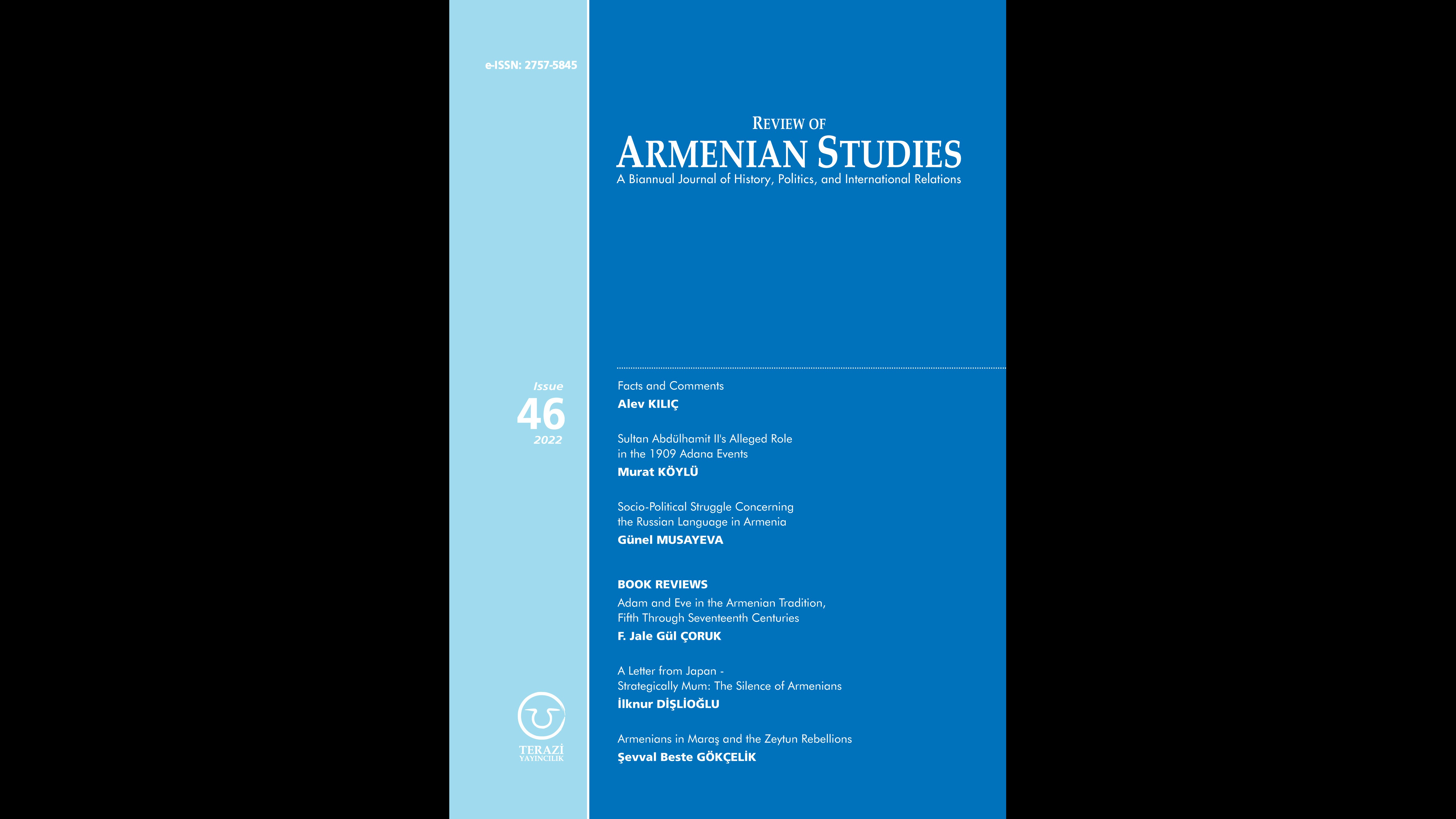 DUYURU: REVIEW OF ARMENIAN STUDIES DERGİSİNİN 46’NCI SAYISI YAYINLANDI