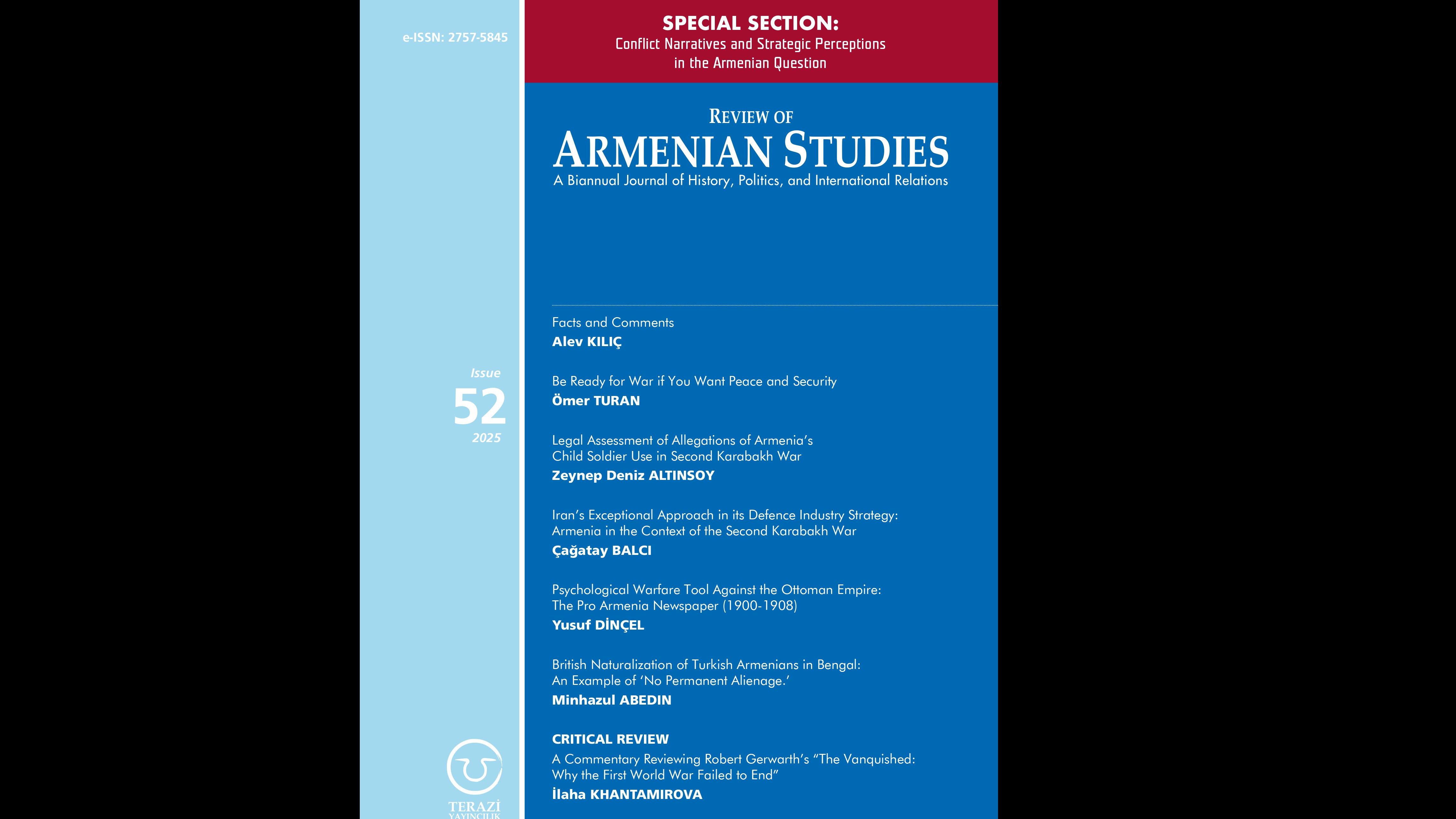 DUYURU: "REVIEW OF ARMENIAN STUDIES (RAS) DERGİSİ"NİN 52’İNCİ SAYISI YAYINLANMIŞTIR