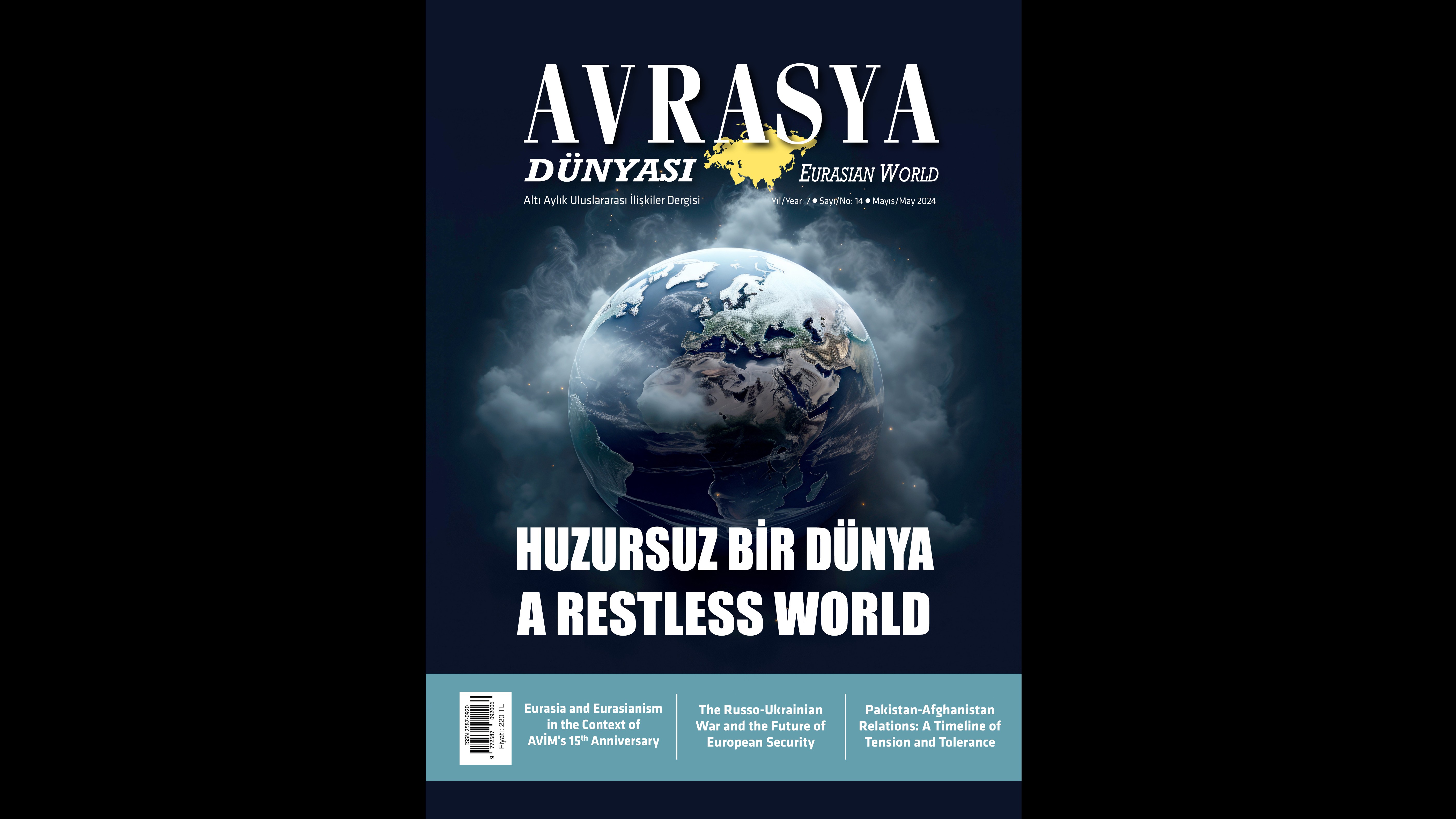 ANNOUNCEMENT: AVRASYA DÜNYASI / EURASIAN WORLD 14TH ISSUE PUBLISHED 