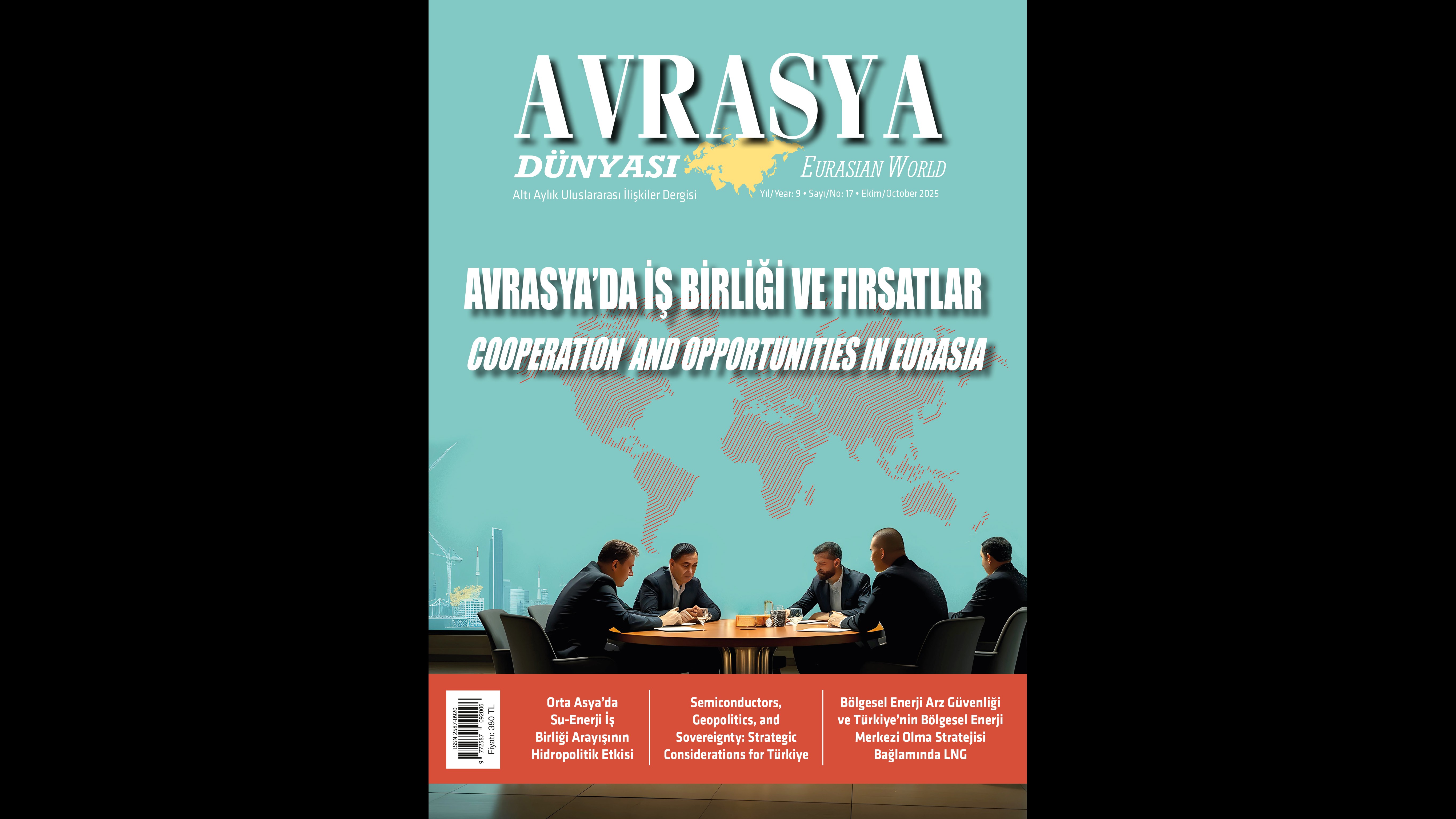 DUYURU: AVRASYA DÜNYASI DERGİSİNİN 17. SAYISI YAYINLANDI