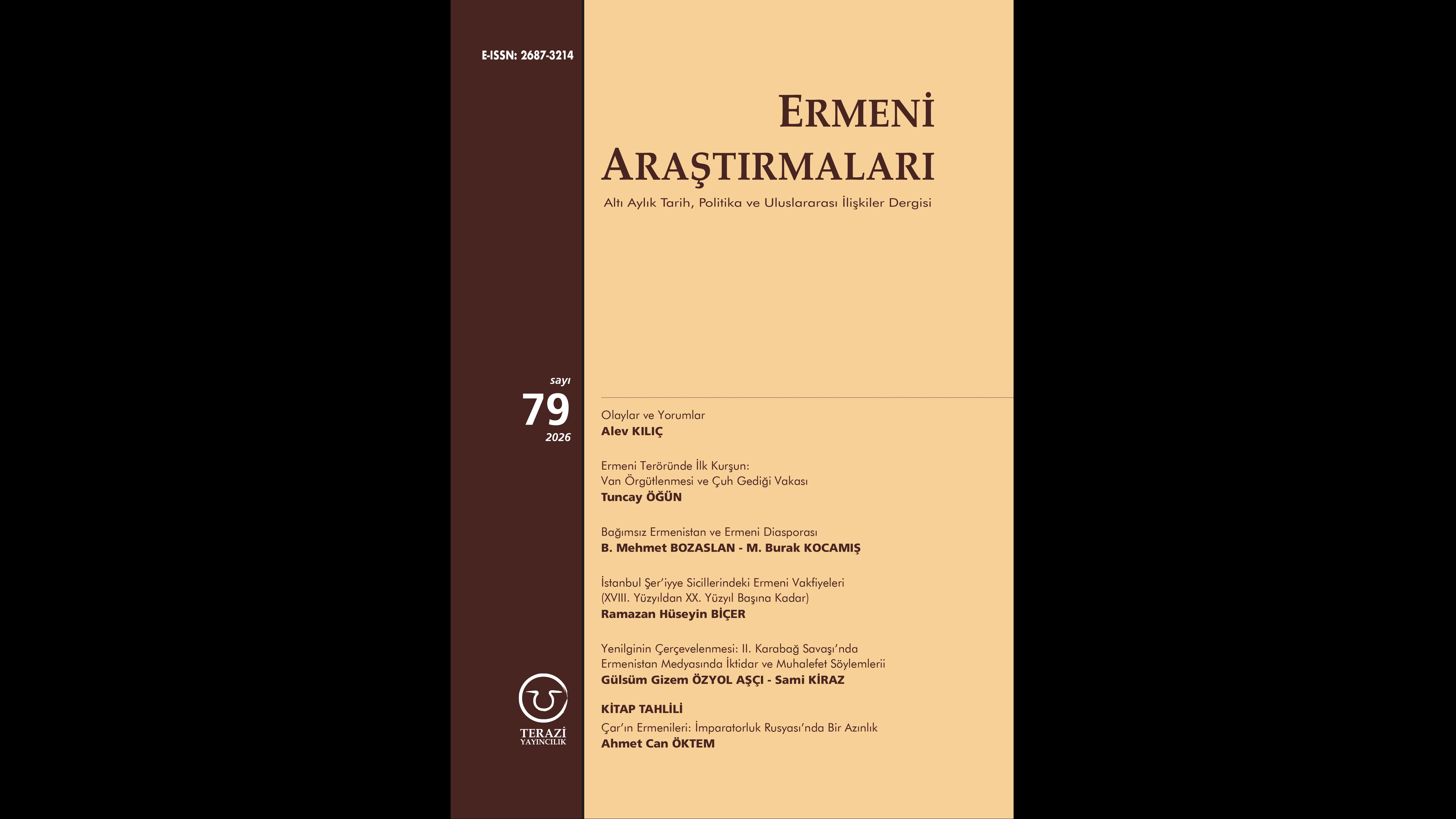 DUYURU: ERMENİ ARAŞTIRMALARI DERGİSİNİN 79. SAYISI YAYINLANDI